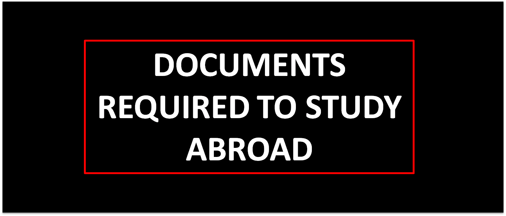 Documents Required to Study Abroad 2023 Techsolink